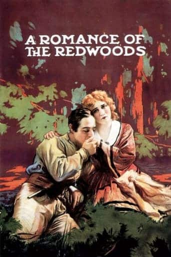 A Romance of the Redwoods (1917) 4K Color
